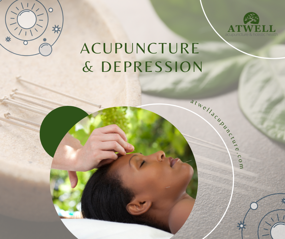 Acupuncture & Depression | Atwell Acupuncture And Holistic Health